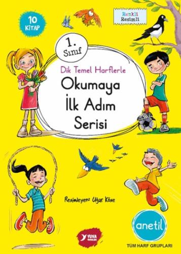 1.Sınıf Dik Temel Harflerle Okumaya İlk Adım Serisi Anetil 15 Kitap