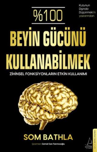 %100 Beyin Gücünü Kullanabilmek