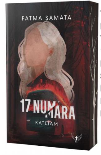 17 Numara: Katliam