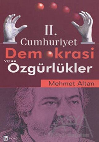 2. Cumhuriyet Demokrasi ve Özgürlükler