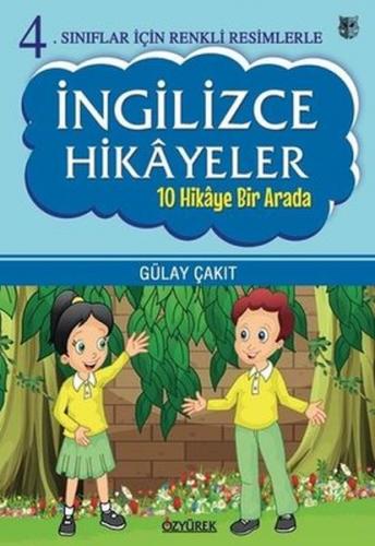 4.Sınıflar İçin Renkli Resimlerle İngilizce Hikayeler Seti - 10 Hikaye