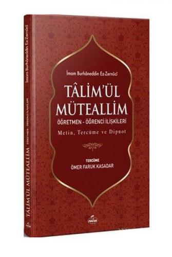 Ta'limü'l Müteallim Öğretmen - Öğrenci İlişkileri (Şamua) (Ciltli)