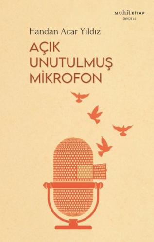 Açık Unutulmuş Mikrofon