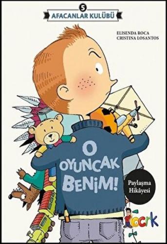 Afacanlar Kulübü - O Oyuncak Benim