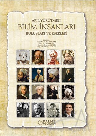 Akıl Yürütmeci Bilim İnsanları Buluşları ve Eserleri