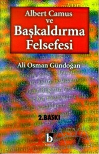 Albert Camus ve Başkaldırma Felsefesi