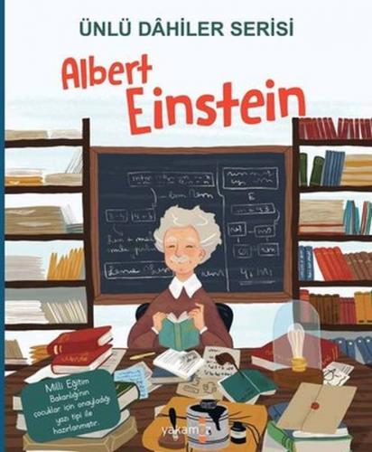 Albert Einstein - Ünlü Dahiler Serisi