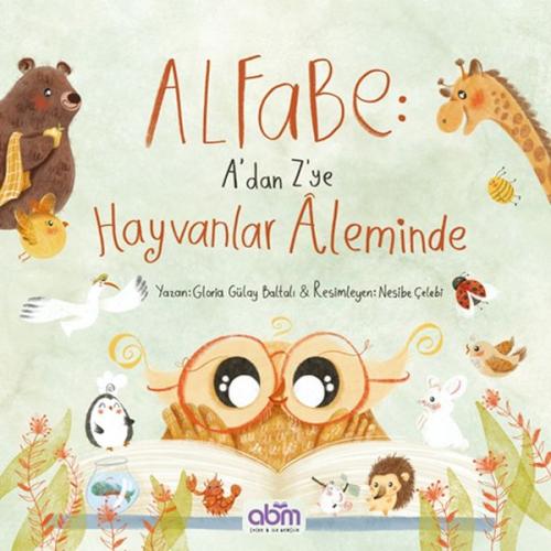 Alfabe- A'dan Z'ye Hayvanlar Aleminde