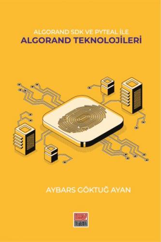 Algorand SDK Ve Pyteal İle Algorand Teknolojileri