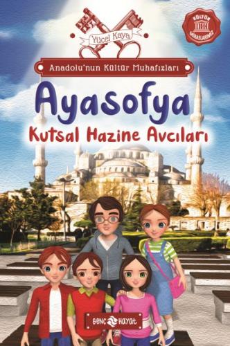 Anadolu 'nun Kültür Muhafızları - 5 Ayasofya Kutsal Hazine Avcıları