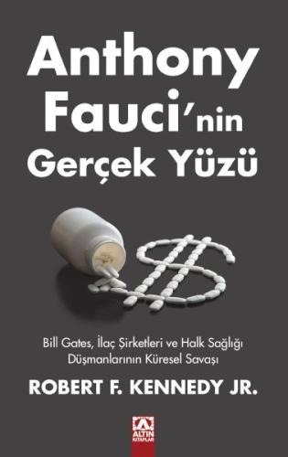 Anthony Faucı'nin Gerçek Yüzü