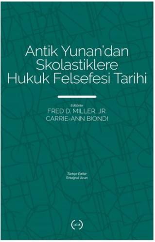 Antik Yunan'dan Skolastiklere Hukuk Felsefesi Tarihi