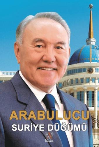 Arabulucu - Suriye Düğümü