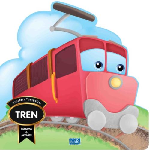 Araçları Tanıyalım - Tren