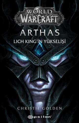 Arthas Lich King'in Yükselişi