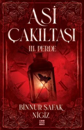 Asi Çakıltaşı 3. Perde (Ciltli)