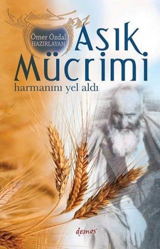 Aşık Mücrimi - Harmanını Yel Aldı