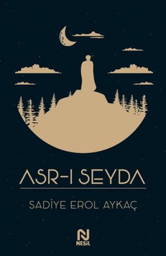 Asr-ı Seyda