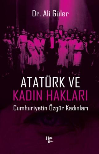 Atatürk ve Kadın Hakları