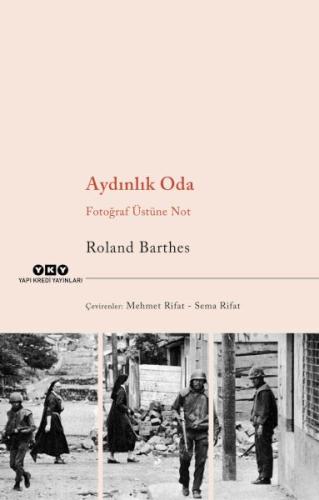 Aydınlık Oda – Fotoğraf Üstüne Not