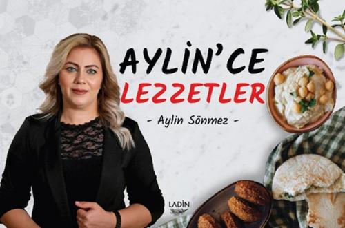 Aylin'ce Lezzetler