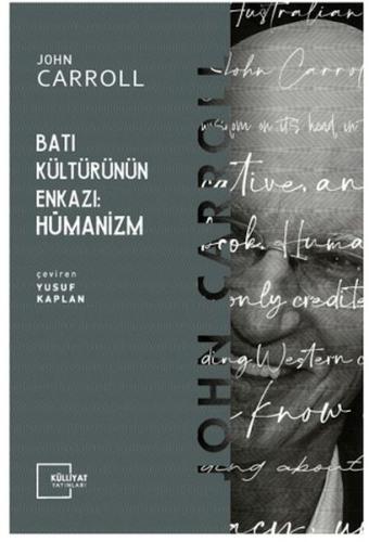 Batı Kültürünün Enkazı: Hümanizm