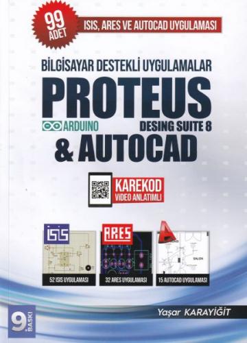 Bilgisayar Destekli Uygulamalar Proteus Desing Suite 8 ve Autocad