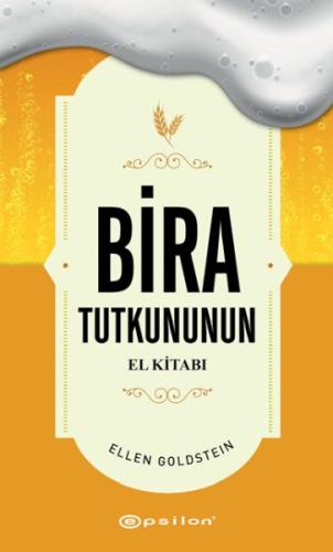 Bira Tutkununun El Kitabı