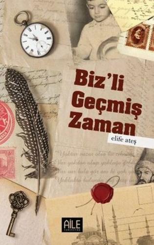 Biz'li Geçmiş Zaman