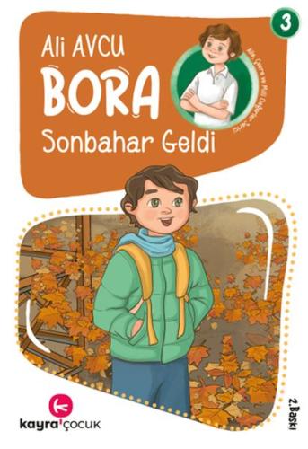 Bora 3 – Sonbahar Geldi