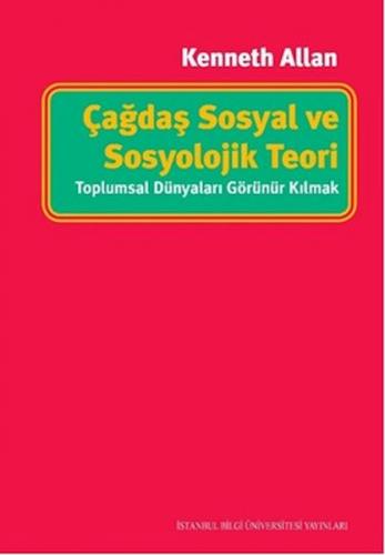 Çağdaş Sosyal ve Sosyolojik Teori