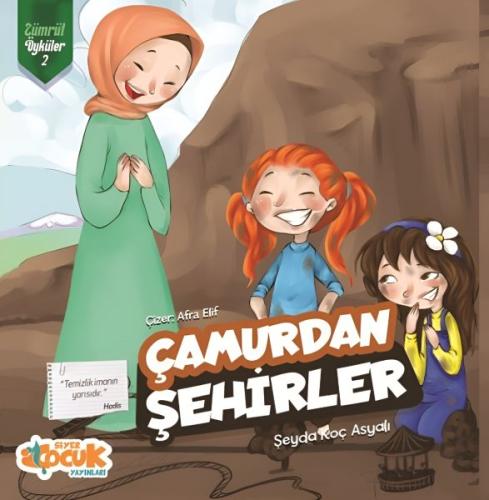 Çamurdan Şehirler Zümrüt Öyküler 2