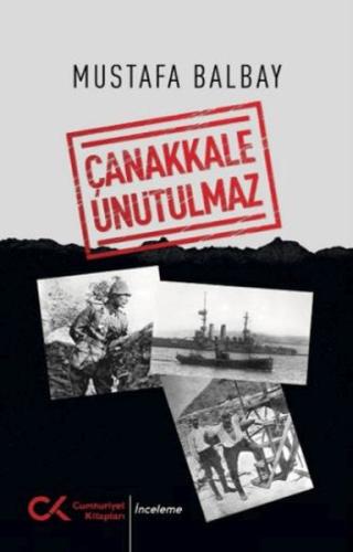 Çanakkale Unutulmaz