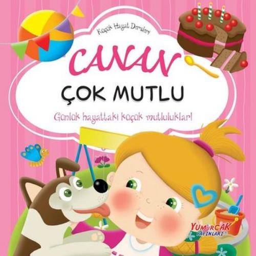 Canan Çok Mutlu - Küçük Hayat Dersleri