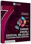 ÇANTA 7.SINIF SOSYAL BİLGİLER ZAMAN AYARLI KAZANIM SORU BANKASI