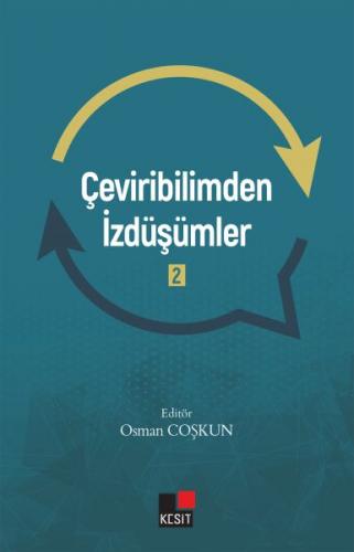 Çeviribilimden İzdüşümler - 2