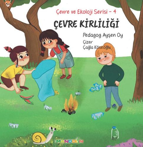 Çevre ve Ekoloji Serisi 4 – Çevre Kirliliği