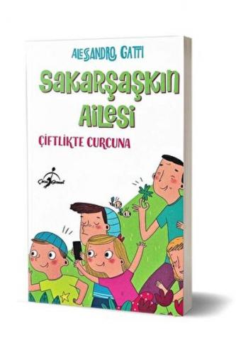 Çiftlikte Curcuna - Sakarşaşkın Ailesi