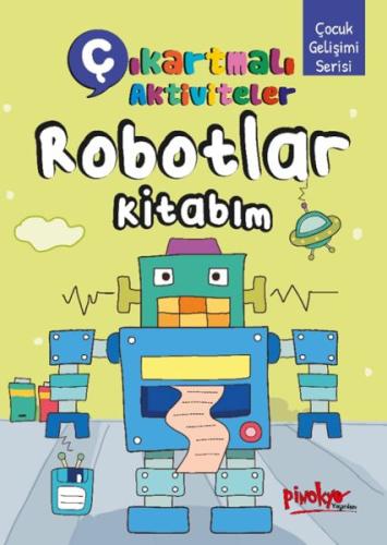 Çıkartmalı Aktiviteler Robotlar Kitabım