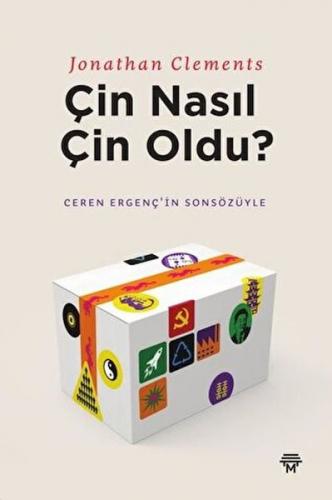 Çin Nasıl Çin Oldu?