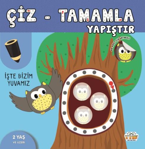 Çiz-Tamamla-Yapıştır İşte Bizim Yuvamız