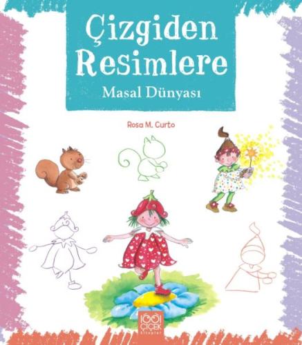 Çizgiden Resimlere - Masal Dünyası