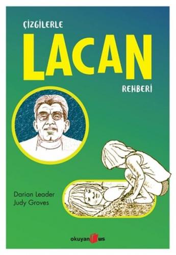 Çizgilerle Lacan Rehberi