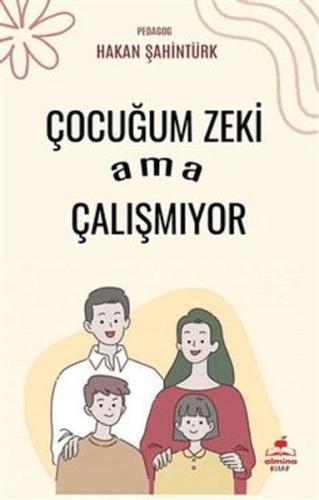 Çocuğum Zeki Ama Çalışmıyor