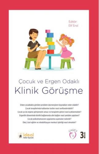 Çocuk ve Ergen Odaklı Klinik Görüşme