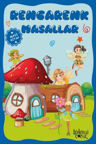 Rengarenk Masallar (Mavi Kitap)