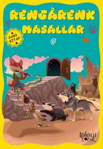 Rengarenk Masallar (Sarı Kitap)