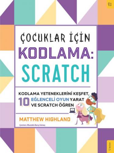 Çocuklar için Kodlama: Scratch