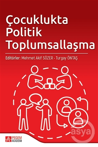 Çocuklukta Politik Toplumsallaşma