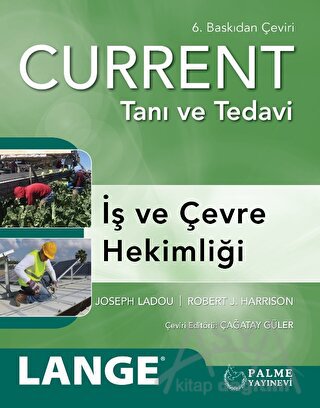 Current Tanı ve Tedavi - İş ve Çevre Hekimliği